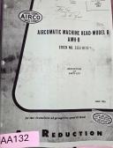 Airco-1956 AIRCO Aircomatic Machine Head Model B (AMH-B) Manual, Covers installation, component, wiring, and parts reference guide-AMH-B-01